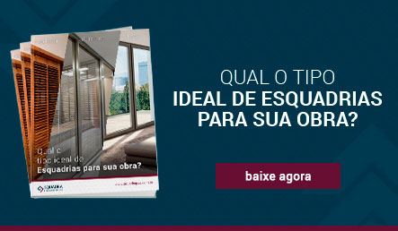 qual é o tipo ideal de esquadrias para a sua obra?